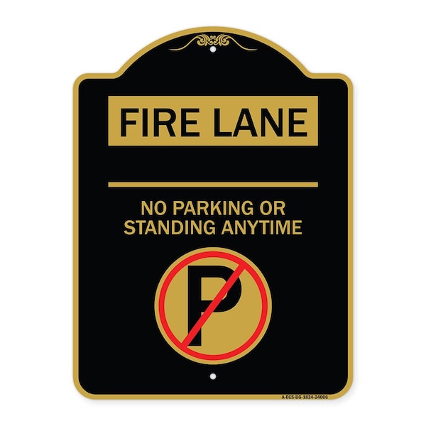 Signmission Fire Lane No Parking or Standing Anytime W/ No Parking Heavy-Gauge Alum, 18" x 24", BG-1824-24006 A-DES-BG-1824-24006 - main